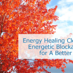 Energy Healing Clears Energetic Blockages